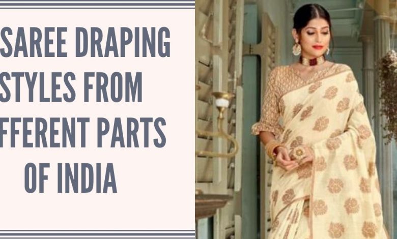 Saree Draping Styles From Different Parts Of India