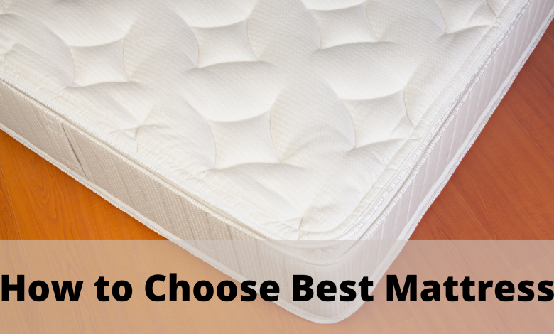 How to Choose Best Mattress