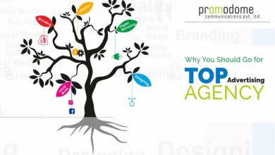 Photo of Why You Should Go for Top Advertising Agency?