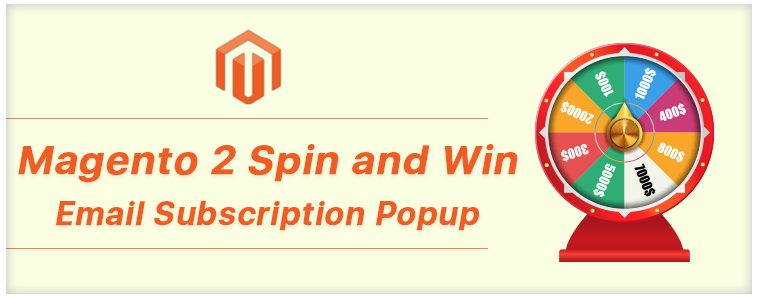 Grow-your-Email-List-with-Magento-2-Spin-and-Win