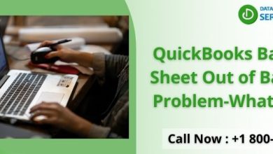 Photo of QuickBooks Balance Sheet Out of Balance Problem-What to Do?