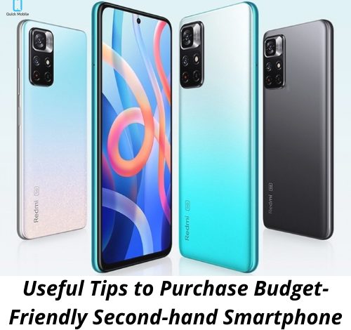 Useful Tips to Purchase Budget-Friendly Second-hand Smartphone