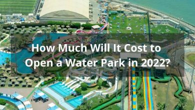 Photo of How Much Will It Cost to Open a Water Park in 2022?