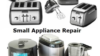 Photo of Small Appliance Repair: The Ultimate Guide
