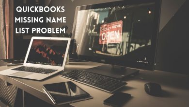 Photo of Simple Ways to Fix Quickbooks Missing Name List Problem